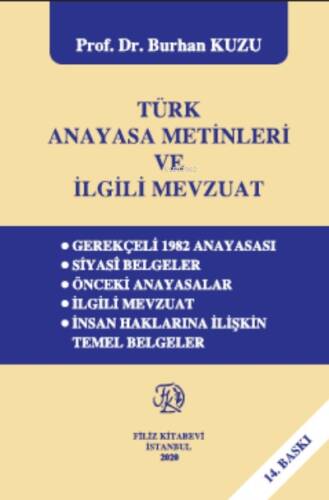 Türk Anayasa Metinleri Ve İlgili Mevzuat - 1