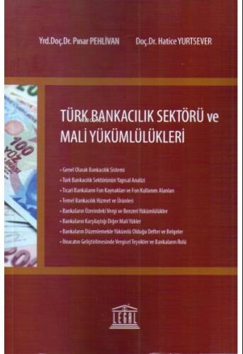 Türk Bankacılık Sektörü ve Mali Yükümlülükleri - 1