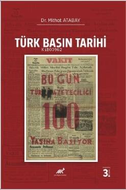 Türk Basın Tarihi 1981'den Günümüze Türk Basını Tarihi ve Gazeteciler - 1