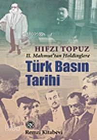 Türk Basın Tarihi - 1