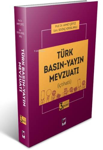 Türk Basın-Yayın Mevzuatı ;(içtihatlı) - 1