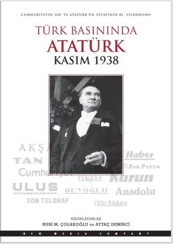 Türk Basınında Atatürk Kasım 1938 - 1