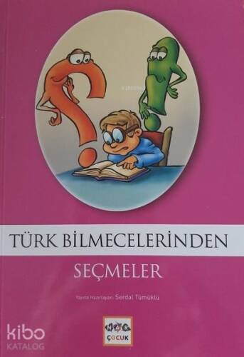 Türk Bilmecelerinden Seçmeler - 1