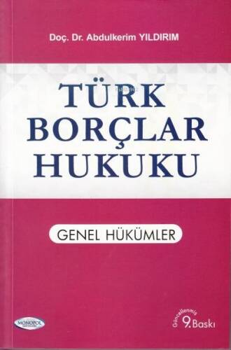 Türk Borçlar Hukuku ;Genel Hükümler - 1