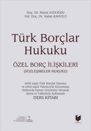 Türk Borçlar Hukuku - Özel Borç İlişkileri - 1