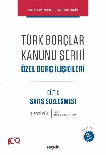 Türk Borçlar Kanunu Şerhi Özel Borç İlişkileri - 1