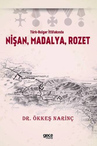 Türk-Bulgar İttifakında Nişan , Madalya , Rozet - 1