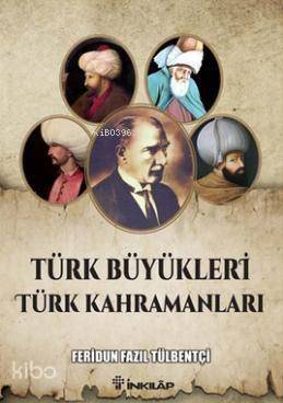 Türk Büyükleri Türk Kahramanları - 1