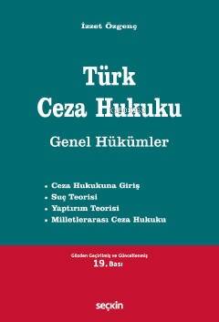 Türk Ceza Hukuku Genel Hükümler - 1