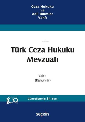 Türk Ceza Hukuku Mevzuatı Cilt 1 - 1