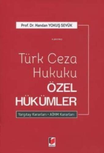 Türk Ceza Hukuku Özel Hükümler - 1