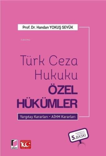 Türk Ceza Hukuku Özel Hükümler - 1