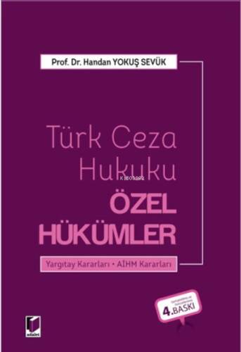 Türk Ceza Hukuku Özel Hükümler - 1