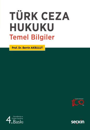 Türk Ceza Hukuku Temel Bilgiler - 1