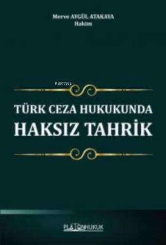 Türk Ceza Hukukunda Haksız Tahrik - 1