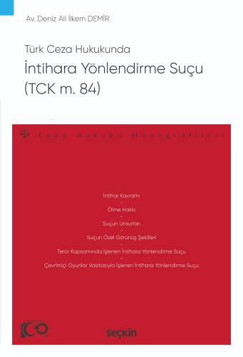 Türk Ceza Hukukunda İntihara Yönlendirme Suçu (TCK m. 84);– Ceza Hukuku Monografileri – - 1