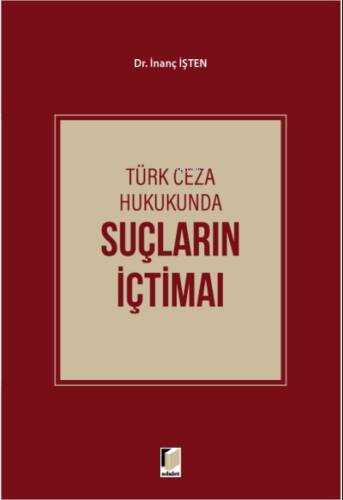 Türk Ceza Hukukunda Suçların İçtimaı - 1