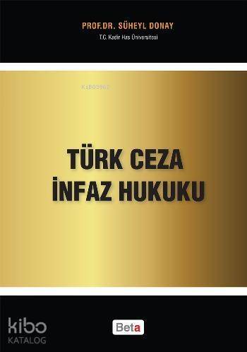 Türk Ceza İnfaz Hukuku - 1