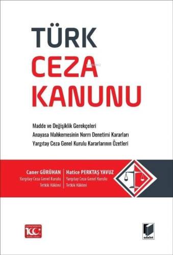 Türk Ceza Kanunu (İçtihatlı) - 1