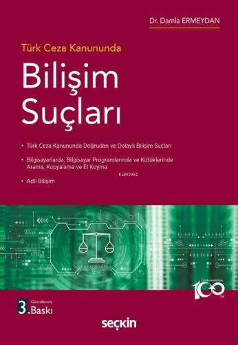 Türk Ceza Kanununda Bilişim Suçları - 1