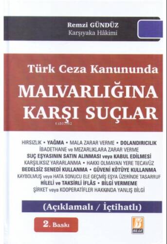 Türk Ceza Kanununda Malvarlığına Karşı Suçlar - 1