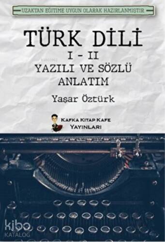 Türk Dili 1 - 2 Yazılı ve Sözlü Anlatım - 1