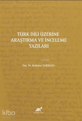 Türk Dili Üzerine Araştırma ve İnceleme Yazıları - 1