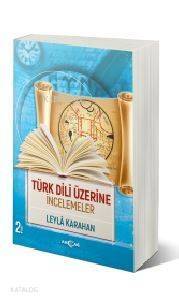 Türk Dili Üzerine İncelemeler - 1