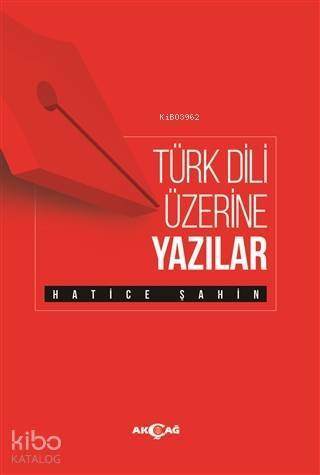 Türk Dili Üzerine Yazılar - 1