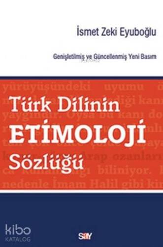 Türk Dilinin Etimoloji Sözlüğü - 1