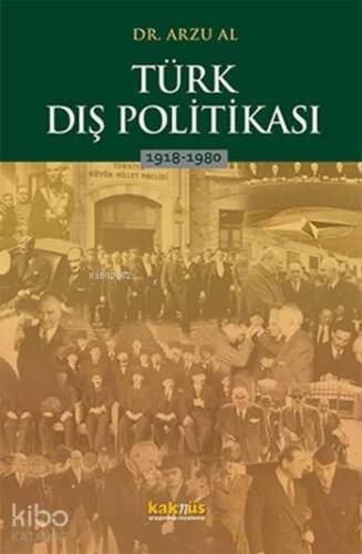 Türk Dış Politikası; 1918 - 1980 - 1