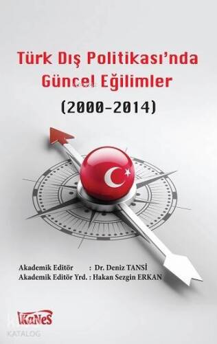 Türk Dış Politikas'ında Güncel Eğilimler (2000-2014) - 1