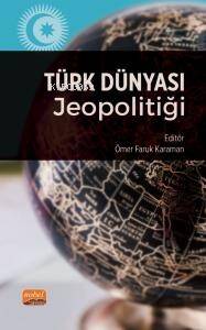 Türk Dünyası Jeopolitiği - 1