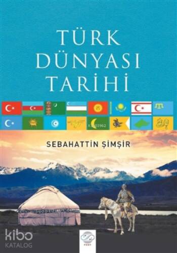 Türk Dünyası Tarihi - 1