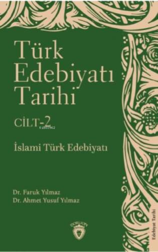 Türk Edebiyatı Tarihi 2 Cilt ;İslami Türk Edebiyatı - 1