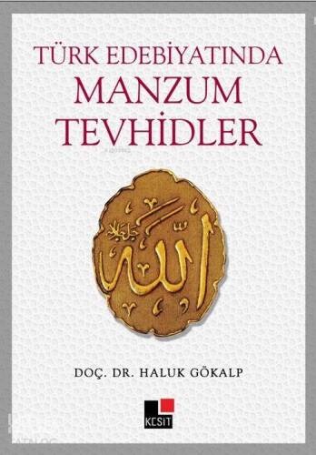 Türk Edebiyatında Manzum Tevhidler - 1