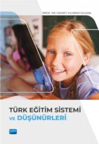 Türk Eğitim Sistemi Ve Düşünürleri - 1