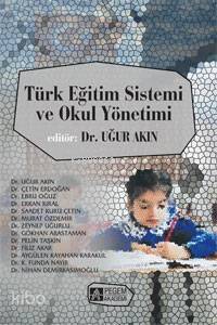 Türk Eğitim Sistemi ve Okul Yönetimi - 1