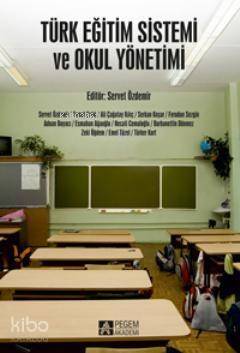 Türk Eğitim Sistemi ve Okul Yönetimi - 1