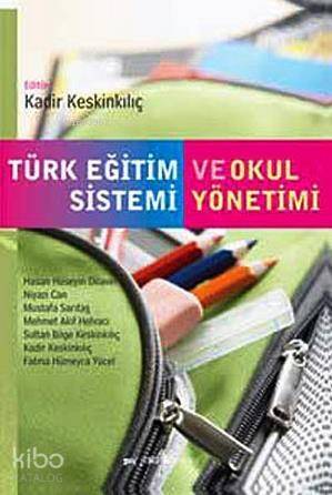 Türk Eğitim Sistemi ve Okul Yönetimi - 1