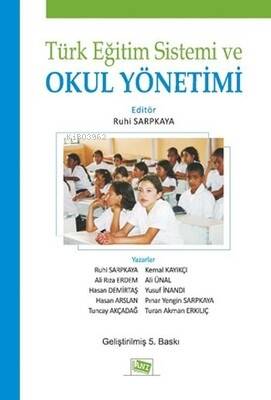 Türk Eğitim Sistemi ve Okul Yönetimi - 1