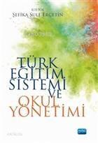 Türk Eğitim Sistemi ve Okul Yönetimi - 1