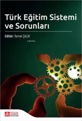 Türk Eğitim Sistemi ve Sorunları - 1