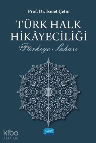 Türk Halk Hikayeciliği - Türkiye Sahası - 1