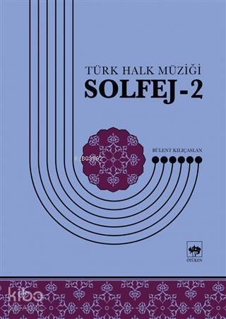 Türk Halk Müziği Solfej - 2 - 1