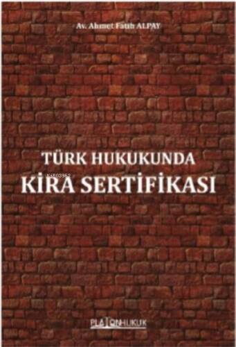 Türk Hukukunda Kira Sertifikası - 1