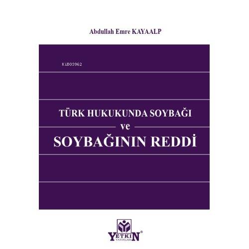 Türk Hukukunda Soybağı Ve Soybağının Reddi - 1