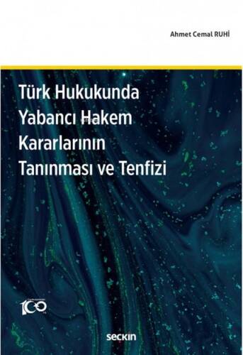 Türk Hukukunda Yabancı Hakem Kararlarının Tanınması ve Tenfizi - 1