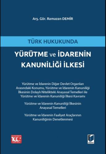 Türk Hukukunda Yürütme ve İdarenin Kanuniliği İlkesi - 1