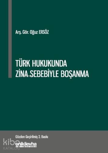 Türk Hukukunda Zina Sebebiyle Boşanma - 1